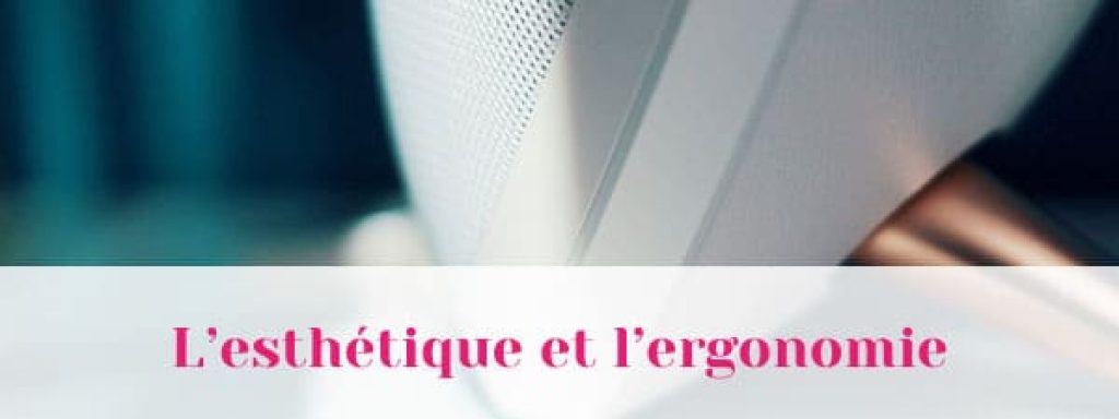 Estethique Ergonomie